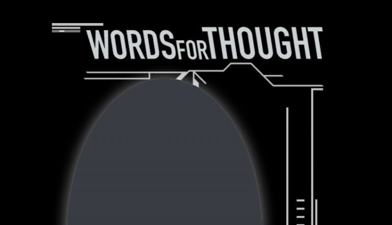 the words words for thought on a black background.