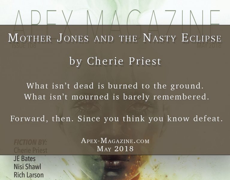 a poster with a quote about mother jones and the nasty eclipse.