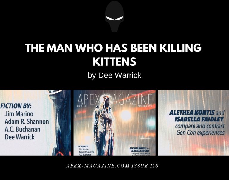 the man who has been killing kittens by dee warrick.