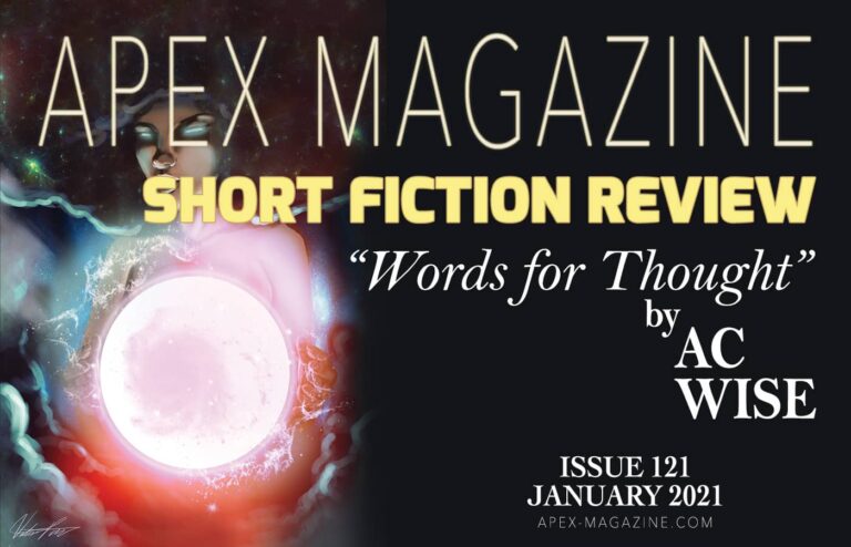the cover of apex magazine's short fiction review words for thought by a c.