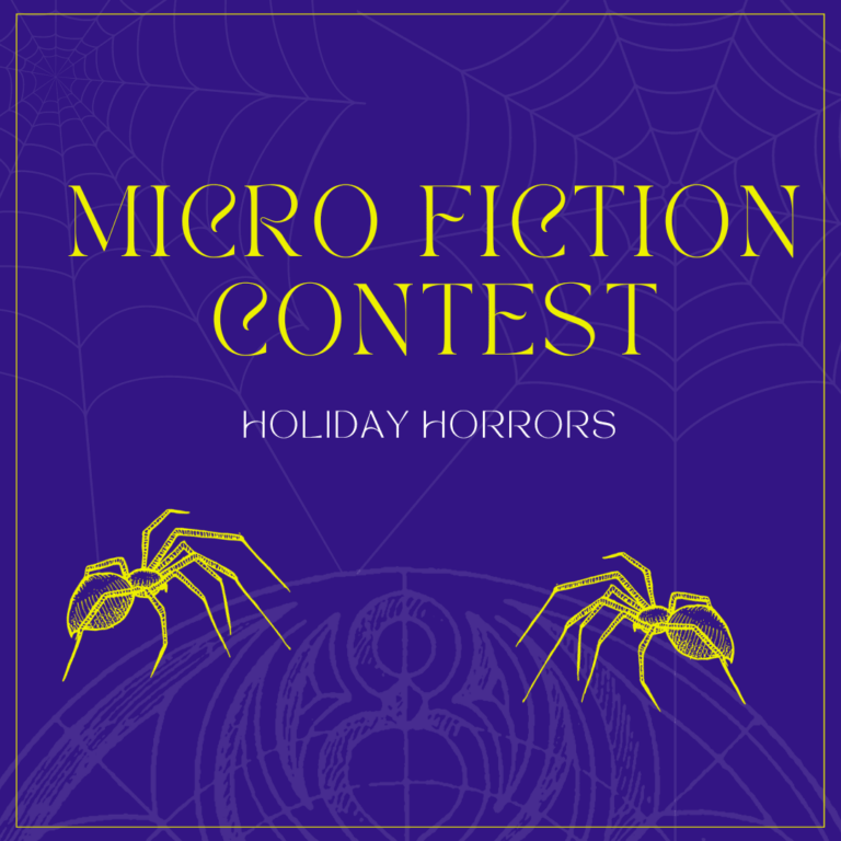 Micro fiction contest holiday horrors.
