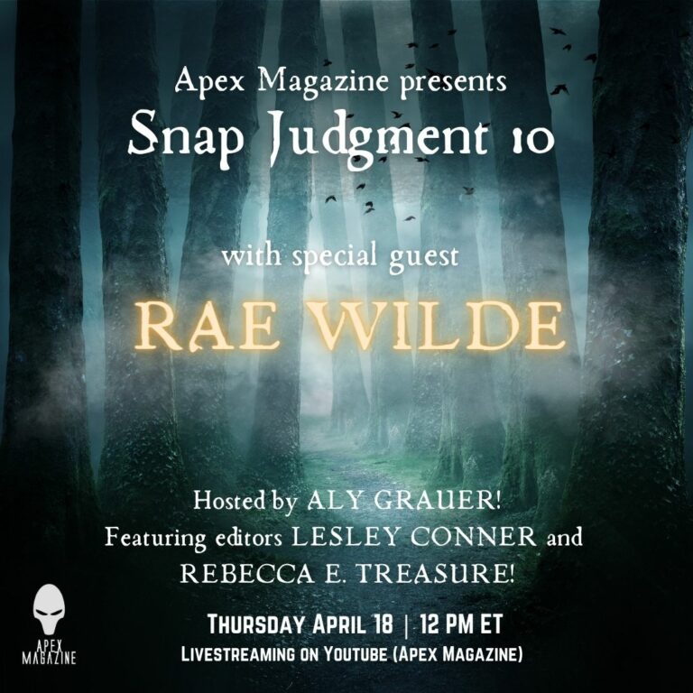 A flyer for snap judgment with rae wilde.